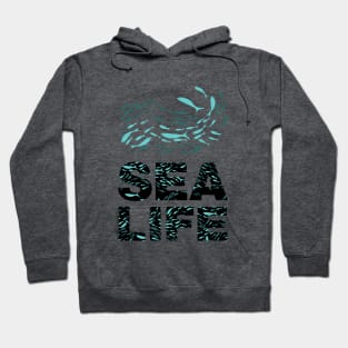 Sea life Hoodie